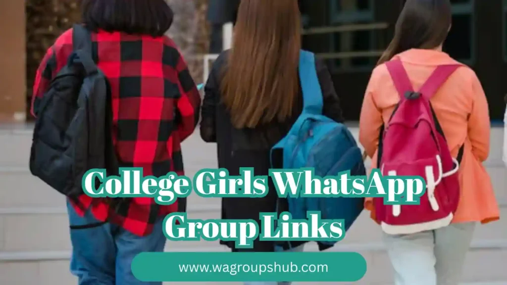 College Girls WhatsApp Group Links