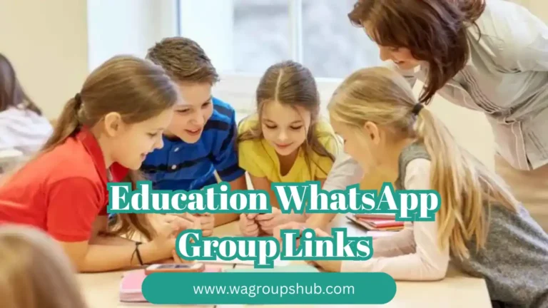 Education WhatsApp Group Links