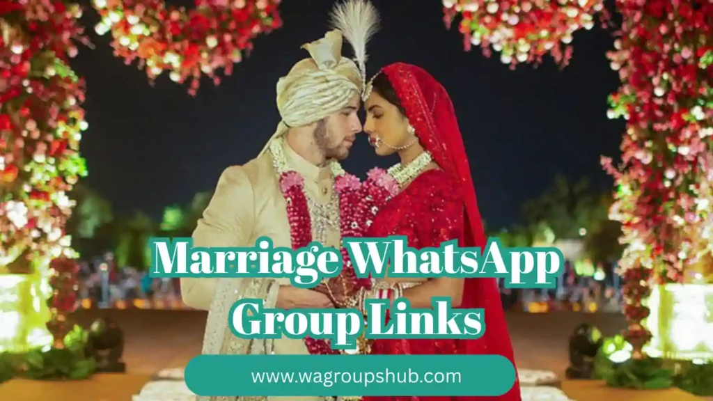 Marriage Whatsapp Group Links