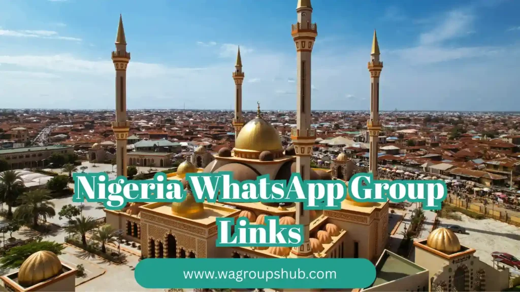 Nigeria WhatsApp Group Links