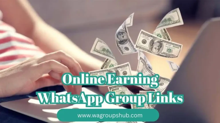 Online Earning WhatsApp Group Links