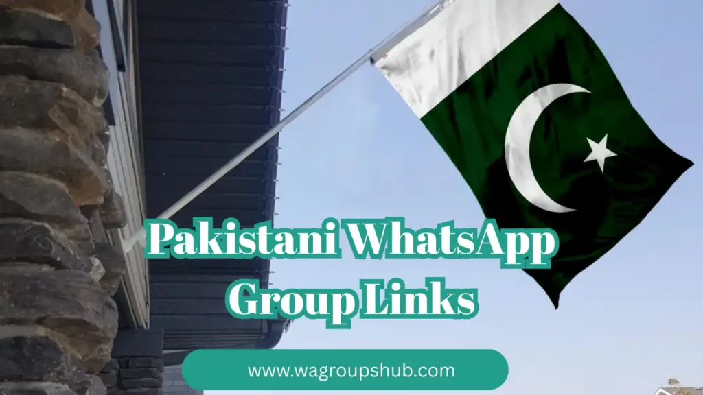 Pakistani WhatsApp Group Links