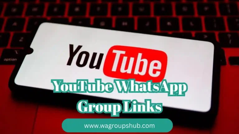 YouTube WhatsApp Group Links